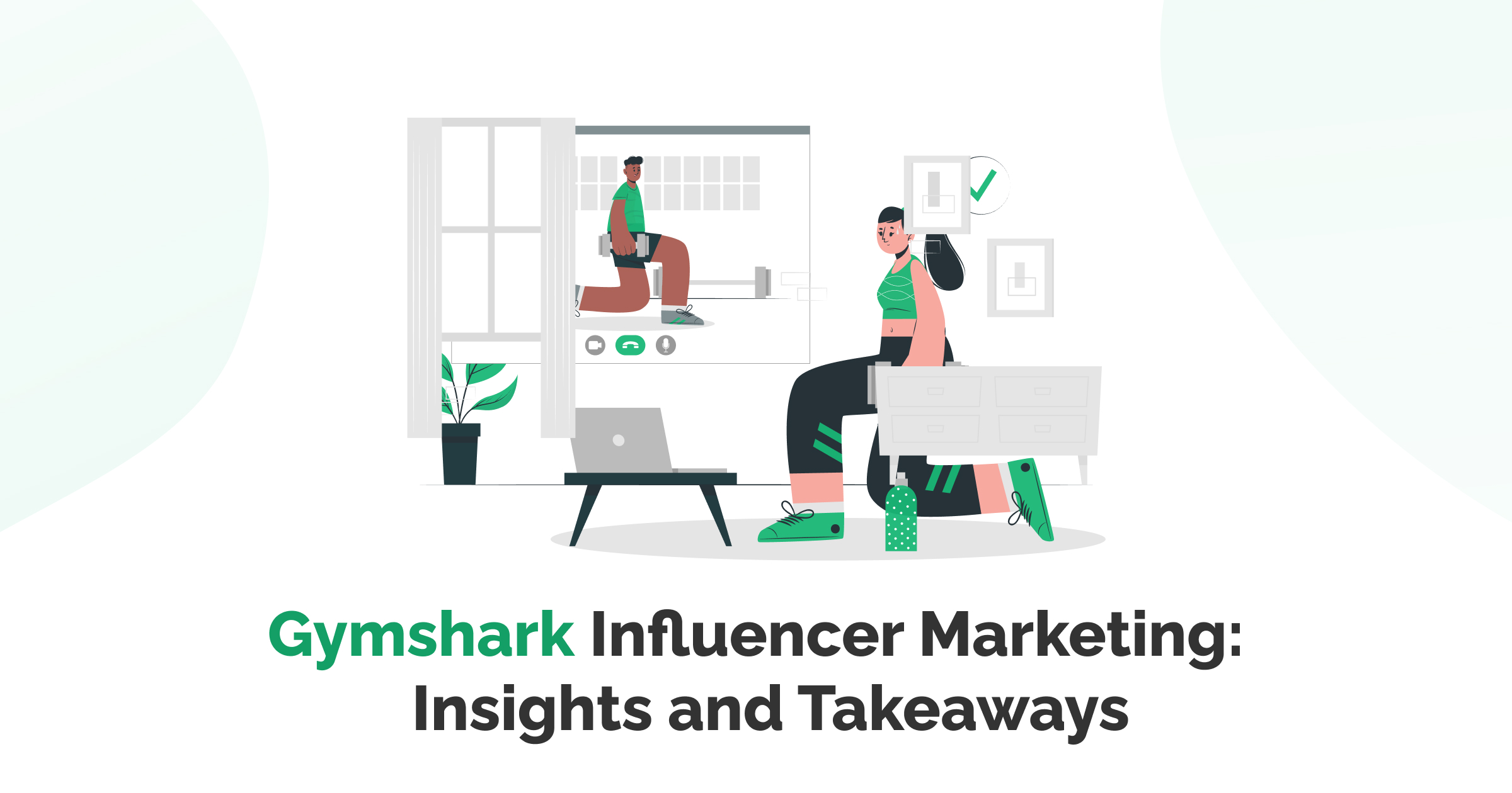 Gymshark's Winning Strategy: UGC and Community for Growth